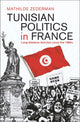 Book cover of: Tunisian Politics in France. By: Mathilde Zederman