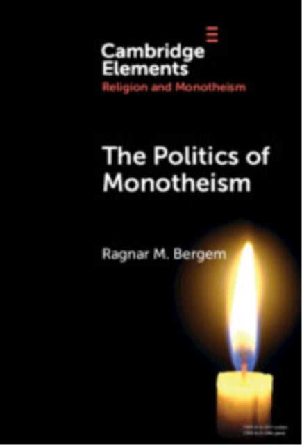 Book cover of: Politics of Monotheism