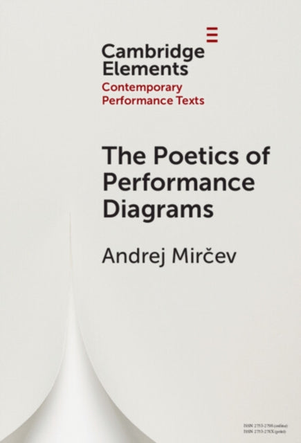 Book cover of: Poetics of Performance Diagrams. By: Andrej Mirčev