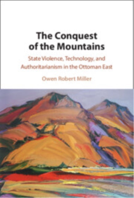 Book cover of: Conquest of the Mountains