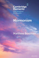 Book cover of: Mormonism. By: Matthew Bowman