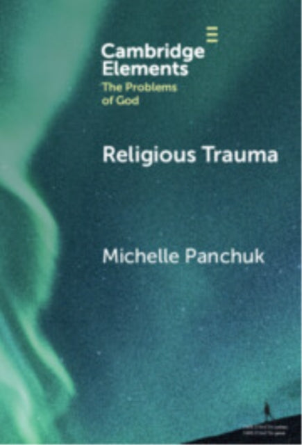 Book cover of: Religious Trauma. By: Michelle Panchuk