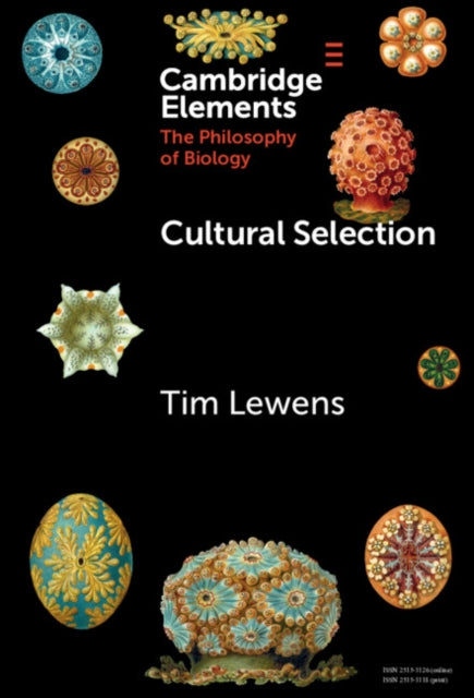 Book cover of: Cultural Selection. By: Tim Lewens