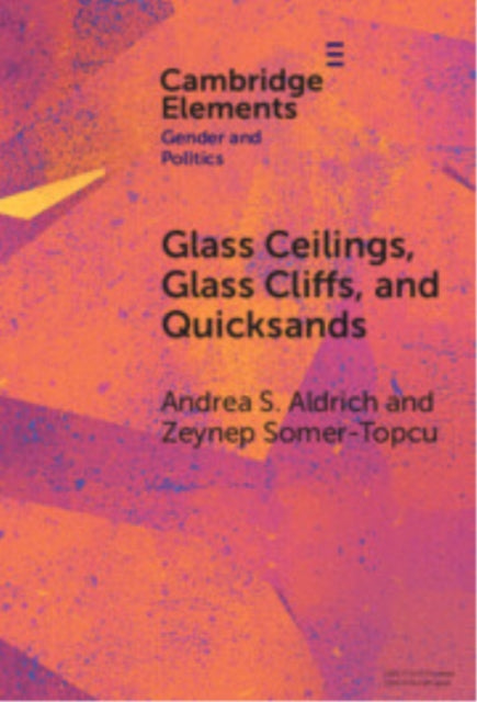 Book cover of: Glass Ceilings, Glass Cliffs, and Quicksands. By: Andrea S. Aldrich