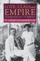 Book cover of: Love, Class and Empire
