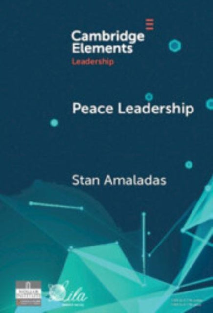 Book cover of: Peace Leadership. By: Stan Amaladas