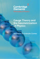Book cover of: Gauge Theory and the Geometrisation of Physics. By: Henrique De Andrade Gomes