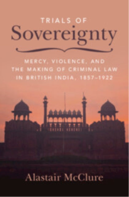 Book cover of: Trials of Sovereignty. By: Alastair McClure
