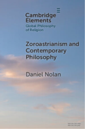 Zoroastrianism and Contemporary Philosophy