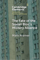 Book cover of: Fate of the Soviet Bloc's Military Alliance. By: Mark Kramer