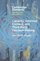 Book cover of: Capacity, Informed Consent and Third-Party Decision-Making. By: Jacob M. Appel