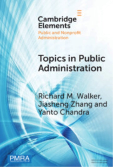 Book cover of: Topics in Public Administration. By: Richard M. Walker