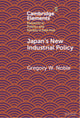 Book cover of: Japan's New Industrial Policy. By: Gregory W. Noble