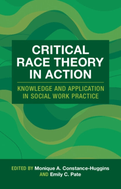 Book cover of: Critical Race Theory in Action