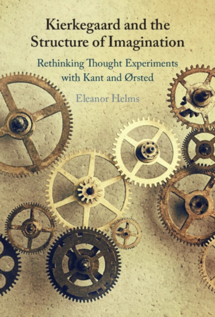 Book cover of: Kierkegaard and the Structure of Imagination