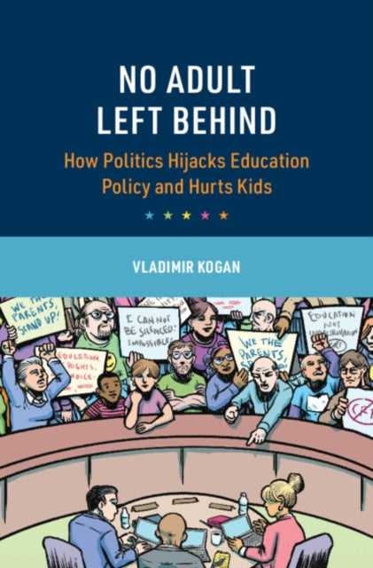 Book cover of: No Adult Left Behind. By: Vladimir Kogan