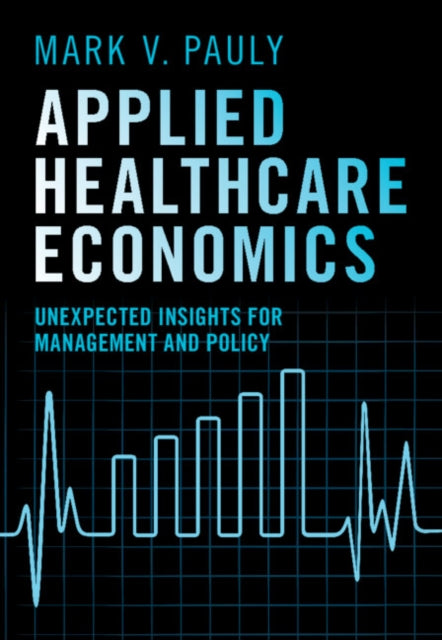 Book cover of: Applied Healthcare Economics