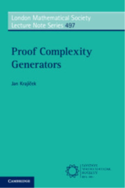 Book cover of: Proof Complexity Generators. By: Jan Krajíček