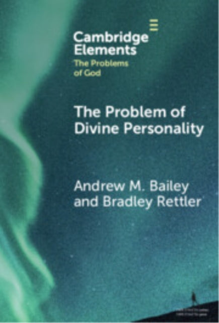 Book cover of: Problem of Divine Personality. By: Andrew M. Bailey