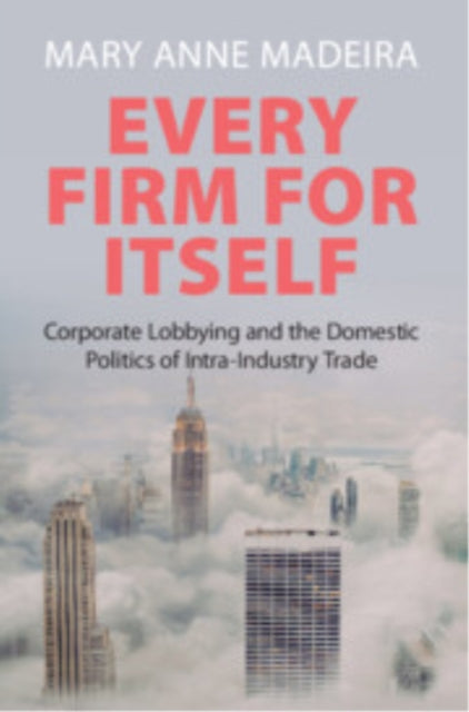 Book cover of: Every Firm for Itself