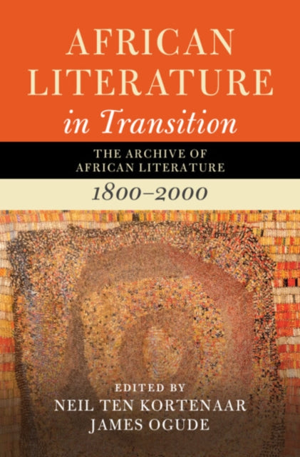 Book cover of: African Literature in Transition: Volume 1