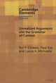 Book cover of: Unrealized Arguments and the Grammar of Context