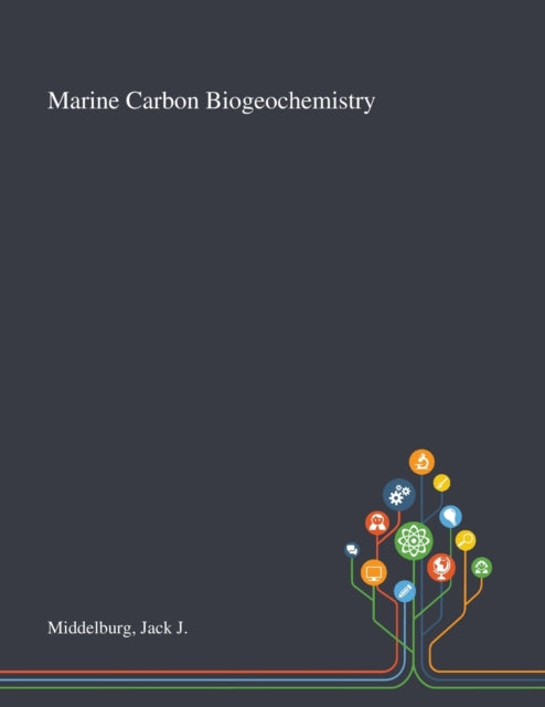 Book cover of: Marine Carbon Biogeochemistry