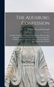 Book cover of: Augsburg Confession. By: Charles Porterfield 1823-1883 Krauth