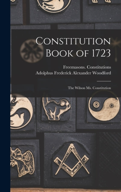 Book cover of: Constitution Book of 1723