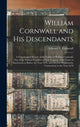 Book cover of: William Cornwall and His Descendants. By: Edward E. (Edward Everett) Cornwall