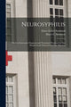 Book cover of: Neurosyphilis. By: Elmer Ernest 1876-1920 Southard