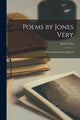 Book cover of: Poems by Jones Very. By: Jones 1813-1880 Very