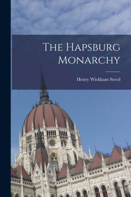 Book cover of: Hapsburg Monarchy