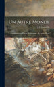 Book cover of: autre monde