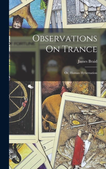 Book cover of: Observations On Trance. By: James Braid