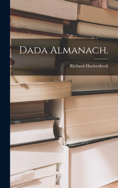 Book cover of: Dada Almanach.