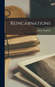 Book cover of: Reincarnations. By: James Stephens