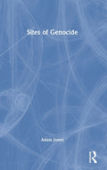 Sites of Genocide