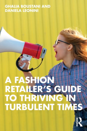 A Fashion Retailer’s Guide to Thriving in Turbulent Times