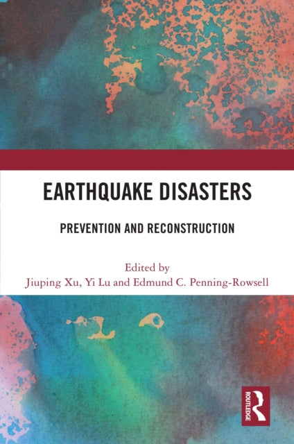 Book cover of: Earthquake Disasters. By: Jiuping Xu