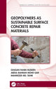 Book cover of: Geopolymers as Sustainable Surface Concrete Repair Materials. By: Ghasan Fahim Huseien