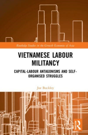 Vietnamese Labour Militancy