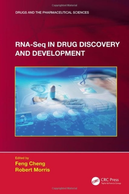 Book cover of: RNA-Seq in Drug Discovery and Development. By: Feng Cheng