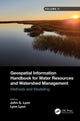 Book cover of: Geospatial Information Handbook for Water Resources and Watershed Management, Volume II. By: John G. Lyon