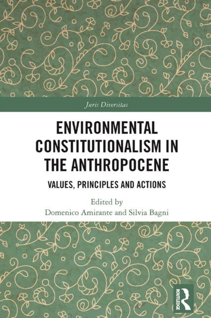 Book cover of: Environmental Constitutionalism in the Anthropocene. By: Aneta Tyc