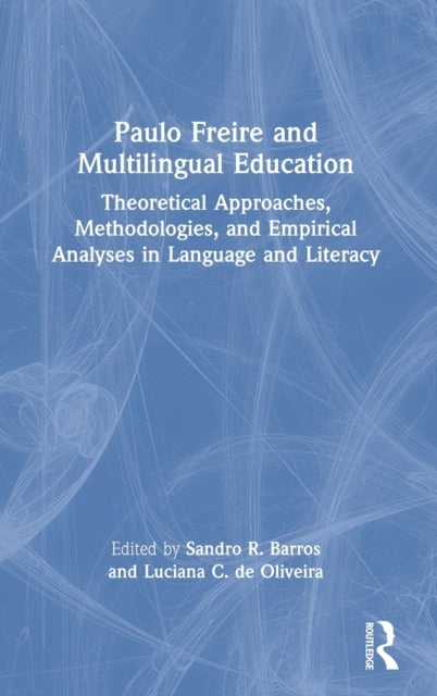 Book cover of: Paulo Freire and Multilingual Education