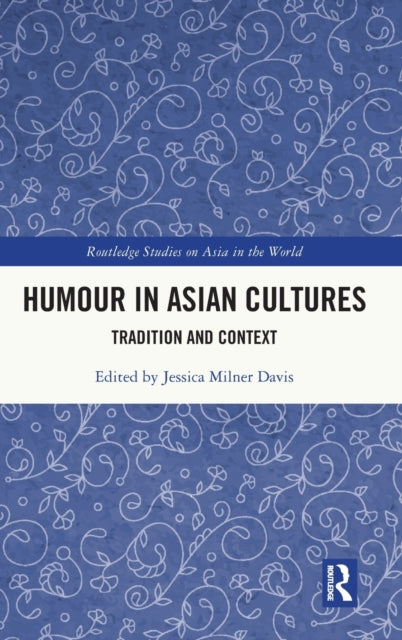 Book cover of: Humour in Asian Cultures. By: Jessica Milner Davis