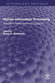 Book cover of: Human Information Processing. By: Barry H. Kantowitz