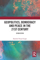 Book cover of: Geopolitics, Democracy and Peace in the 21st Century. By: Balmiki Prasad Singh