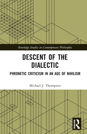 Descent of the Dialectic